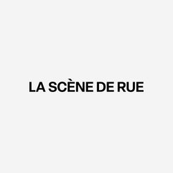 LA SCÈNE DE RUE